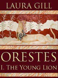 Orestes: The Young Lion by Laura Gill